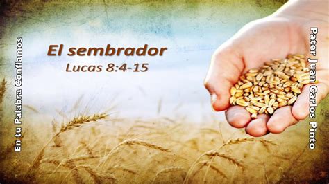 Lucas 8:4.